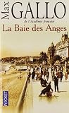 La Baie des Anges, Tome 1 :
