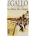 La Baie des Anges, Tome 1 :