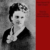 Kate Chopin Short Stories | [Kate Chopin]