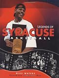 Legends of Syracuse Basketball