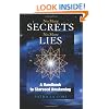 No More Secrets, No More Lies: A Handbook to Starseed Awakening (No More Secrets, No More Lies)