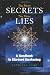 No More Secrets, No More Lies: A Handbook to Starseed Awakening (Sirian Revelations)