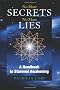 No More Secrets, No More Lies: A Handbook to Starseed Awakening (No More Secrets, No More Lies)