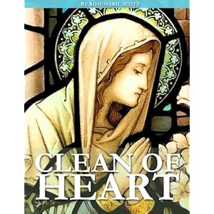 Clean of Heart: Overcoming Habitual Sins Against Purity