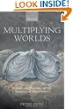 Multiplying Worlds: Romanticism, Modernity, and the Emergence of Virtual Reality