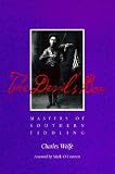 The Devils Box: Masters of Southern Fiddling (Vanderbilt/Country Music Foundation Press)