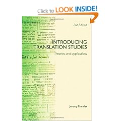 Introducing Translation Studies: Theories and Applications