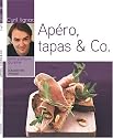 Ap&eacute;ro, tapas et Co