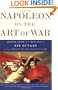 Napoleon On the Art of War