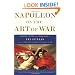 Napoleon On the Art of War