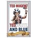 Ted, White, and Blue: The Nugent Manifesto