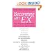 Becoming an Ex: The Process of Role Exit