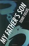 My Father's Son [Hardcover]