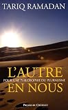 L'autre en nous : Pour une philosophie du pluralisme