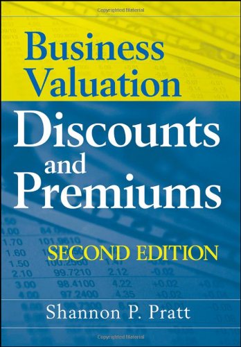 business valuation discounts and premiums