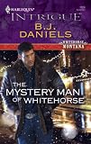 The Mystery Man Of Whitehorse