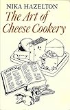 The art of cheese cookery