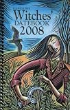 2008 Witches Datebook by Llewellyn