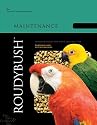 Roudybush Maintenance Medium 25lb