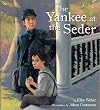 The Yankee at the Seder