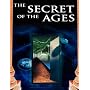 The Secret of the Ages