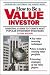 How to Be a Value Investor