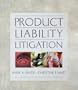 Product Liability Litigation (The West Legal Studies Series)