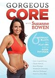 Gorgeous Core with Suzanne Bowen