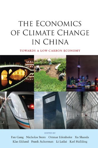 The Economics of Climate Change in China: Towards a Low-Carbon Economy