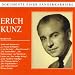 Classical Music : Dokumente einer Sängerkarriere: Eric Kunz