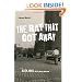 The Rat That Got Away: A Bronx Memoir