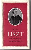 Wenn Liszt ein Tagebuch gef�hrt h�tte - Franz Liszt