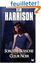 Sorci�re blanche, coeur noir