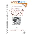 The Kennedy Women: The Saga of an American Family