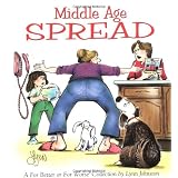 Middle Age Spread : A For Better or for Worse Collection ~ Lynn Johnston