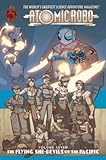 Atomic Robo. Volume seven, The flying she-devils of the Pacific
