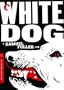 White Dog (The Criterion Collection)