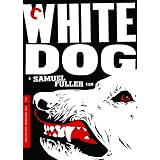 White Dog - Criterion Collection