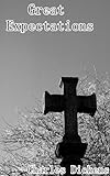 Great Expectations[Illustrated]