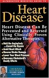 Alternative Medicine Guide to Heart Disease (Alternative Medicine Definitive Guide)