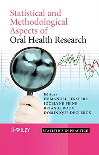 Statistical and Methodological Aspects of Oral Health Research, by Emmanuel Lesaffre