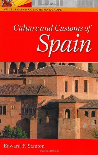 Culture and Customs of Spain (Cultures and Customs of the World)