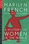From Eve to Dawn, A History of Women in the World, Volume 1: Origins from Prehistory to the First Millennium v. 1