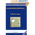 Analog Design Essentials (The Springer International Series in Engineering and Computer Science) by Willy Sansen