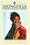 Mongolia: Empire of the Steppes (Odyssey Illustrated Guides)