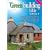Green Building Bible - Fourth Edition, Volume 1.: Essential Information to Help You Make Your Home and Buildings Less Harmful to the Environment, the Community and Your Family