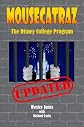 Mousecatraz: The Disney College Program