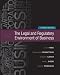 The Legal and Regulatory Environment of Business