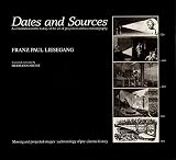 Dates and sources : a contribution to the history of the art of projection and to cinematography