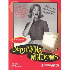 Degunking Windows